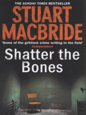 cover image of Shatter the bones